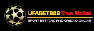 UFABET888 TRUE WALLET